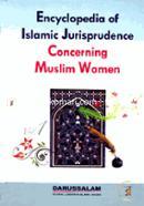 Encyclopedia of Islamic Jurisprudence Concerning Muslim Women
