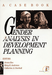 Gender Analysis in Development Planning: A Case Book (Paperback)
