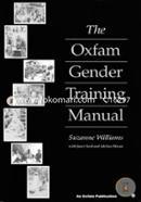 The Oxfam Gender Training Manual (Spiral)