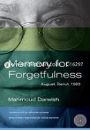 Memory for Forgetfulness – August, Beirut,1982 (Literature of the Middle East)