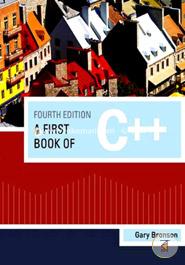 A First Book of C Plus Plus