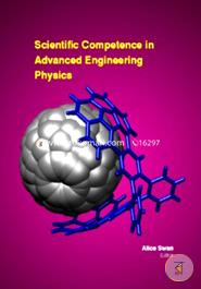 Scientific Competence In Advanced Engineering Physics