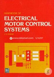 Handbook of Electrical Motor Control Systems