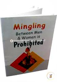 Mingling Between Men and Women is Prohibited