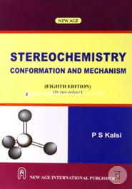 Stereochemistry: Conformation And Mechanism