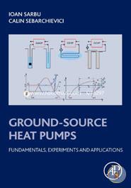 Ground-Source Heat Pumps: Fundamentals, Experiments and Applications