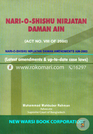 Nari o Shishu Nirjaton Daman Ain (Act No. Viii of 2000) image
