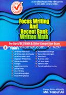 Focus Writing and Recent Bank Written Math