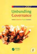 Unbunding Governance : Bangladesh Governance Report 2007