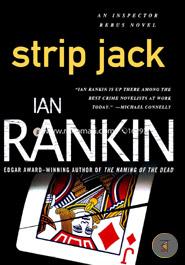 Strip Jack (Inspector Rebus, No. 4) (Inspector Rebus Novels)