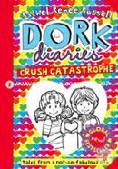 Dork Diaries - Crush Catastrophe 