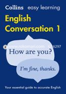 Easy Learning English Conversation: Book 1 (Collins Easy Learning English)