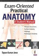 Exam-oriented Practical Anatomy: A Student's Manual