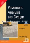Pavement Analysis and Design (With CD)