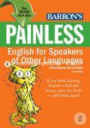 Painless English for Speakers of Other Languages (Barrons Painless)