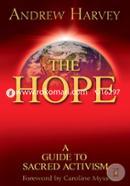The Hope: a Guide to Sacred Activism
