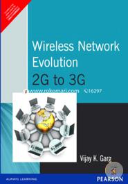 Wireless Network Evolution 2G to 3G
