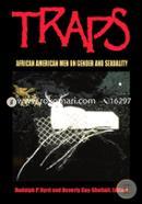 Traps: African American Men on Gender and Sexuality (peparback)