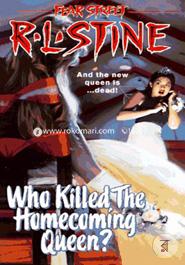 Who Killed the Homecoming Queen (Fear Street, No. 48)