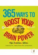 365 Ways to Boost Your Brain Power: Tips, Exercise, Advice