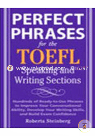 Perfect Phrases For The TOEFL 