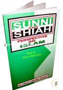 Sunni and Shiah Perspective on Islam 