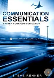 Communication Essentials: Master Your Communication