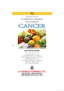 52 Simple Ways to Prevent, Control and Turn Off Cancer