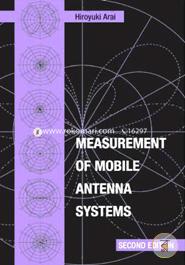 Measurement of Mobile Antenna Systems (Artech House Antennas and Propagation Library)