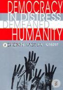 Democracy in Distress Demeaned Humanity image