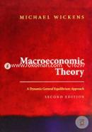 Macroeconomic Theory - A Dynamic General Equilibrium Approach