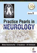 Practice Pearls in Neurology, (Series II) 