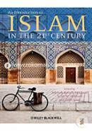 An Introduction to Islam in the 21st Century