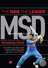 MSD : The Man, The Leader