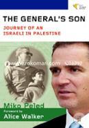 The General's Son: A Journey of an Israeli in Palestine