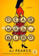 Dear Mrs. Bird: A Novel 