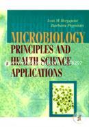 Microbiology: Principles and Health Science Applications