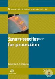 Smart Textiles for Protection (Woodhead Publishing Series in Textiles)