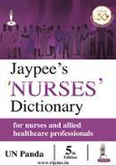 Jaypee’s Nurses' Dictionary