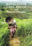 Bangladesh Land, Forest and Forest People