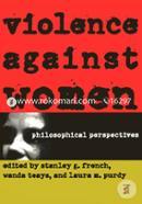 Violence Against Women: Philosophical Perspectives (Paperback)