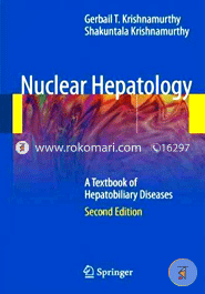 Nuclear Hepatology: A Textbook of Hepatobiliary Diseases 