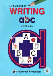 My First Book Of Writing abc (Small letter)