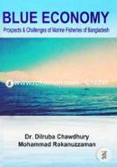Blue Economy : Prospects And Challenges Of Marine Fisheries Of Bangladesh