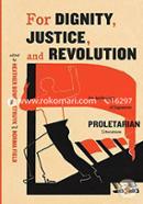 For Dignity, Justice, and Revolution – An Anthology of Japanese Proletarian Literature