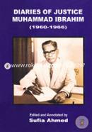 Diaries of Justice Muhammad Ibrahim (1960-1966)