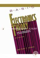 Basic Electronics Theory: With Projects and Experiments