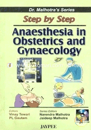 Step by Step Anaesthesia in Obstetrics and Gynaecology (with CD Rom) (Paperback)