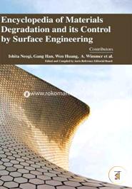 Encyclopaedia of Materials Degradation and its Control by Surface Engineering (4 Volumes)