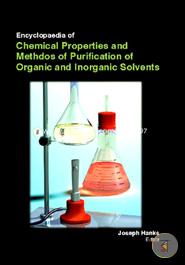 Encyclopaedia Of Chemical Properties And Methdos Of Purification Of Organic 